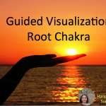 Guided Visualization - Root Chakra