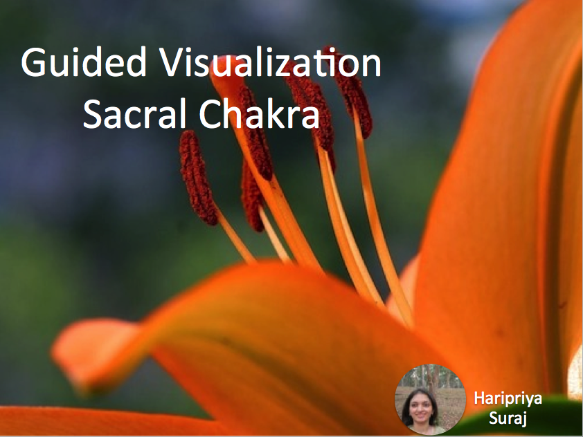 Guided Visualization - Sacral Chakra