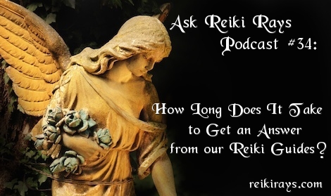 Answer from Reiki Guides