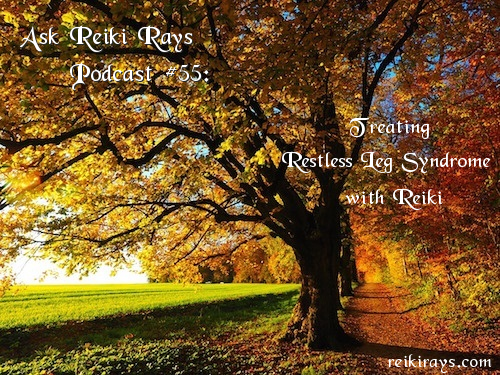 Restless Legs Reiki