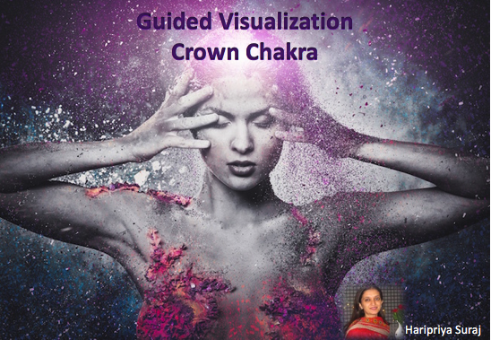 Guided Visualization – Crown Chakra