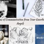 7 Signs of Communication from Your Guardian Angels