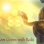 Wisdom Grows with Reiki