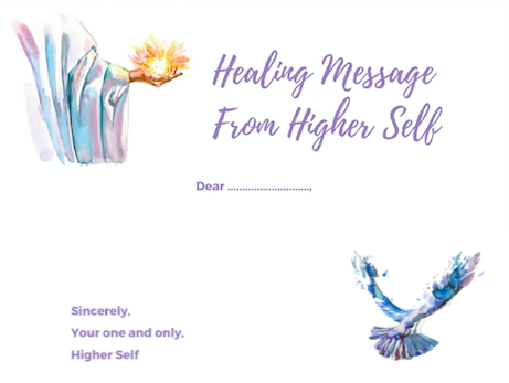 Practical Exercise: Healing Message from Higher Self