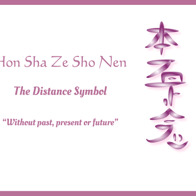 The Reiki Symbol Hon Sha Ze Sho Nen: The Bridge Through Time and Space
