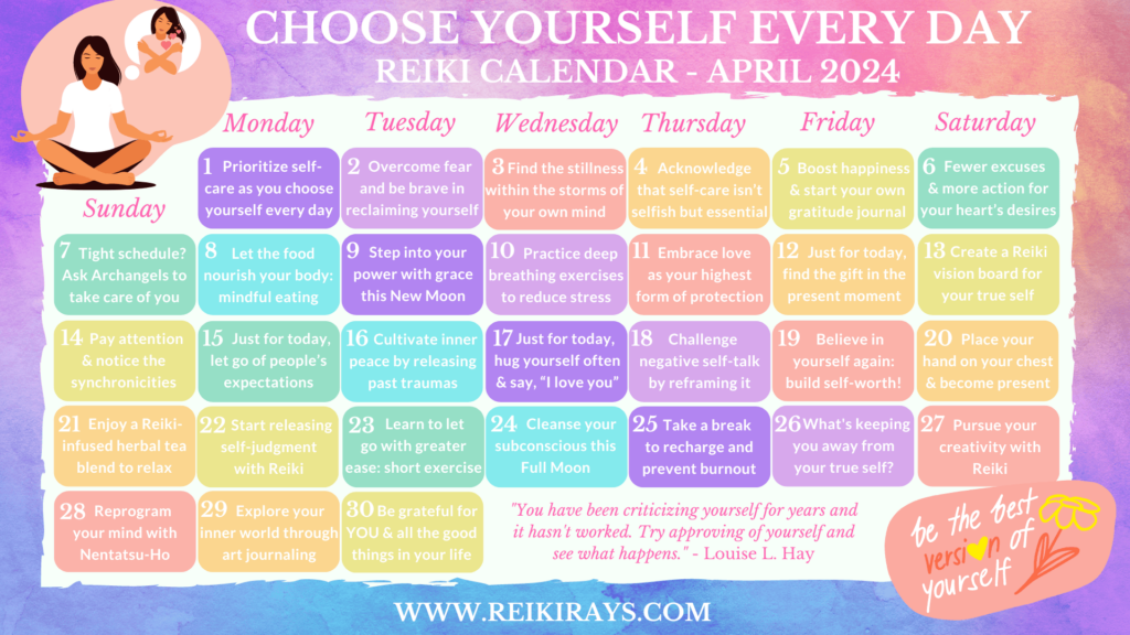 Choose Yourself Every Day - Reiki Calendar April 2024