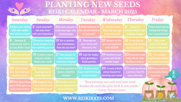 Planting New Seeds - Reiki Calendar March 2025